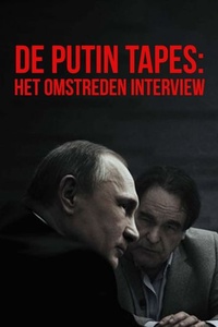 De Putin Tapes: Het Omstreden Interview