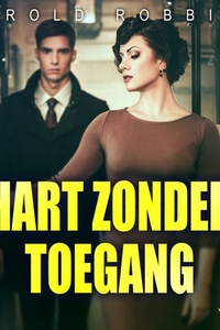 Hart zonder toegang