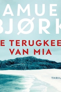 De terugkeer van Mia