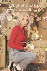 Inner Monologue Part 2