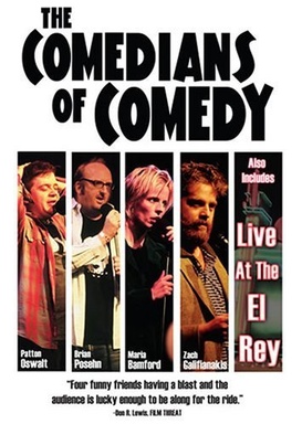 The Comedians of Comedy: The Movie
