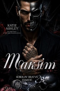 Korolov Bratva Familie Teil 1: Maksim