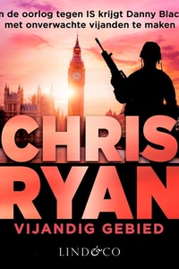 Vijandig gebied - Danny Black 4: In de oorlog tegen IS krijgt Danny Black met onverwachte vijanden te maken