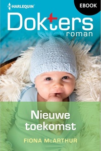 Doktersroman 198 - Nieuwe toekomst