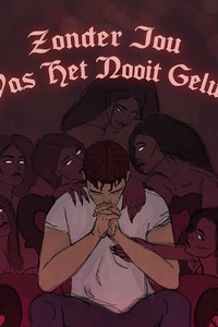 Zonder Jou Was Het Nooit Gelukt