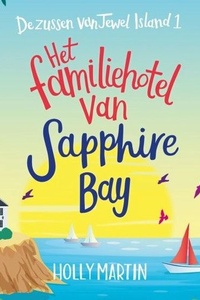 Het familiehotel van Sapphire Bay