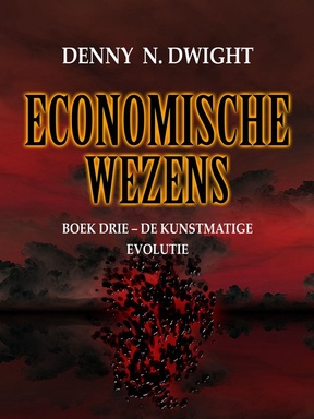 Economic Creatures 3 - ECONOMISCHE WEZENS