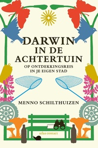 Darwin in de achtertuin