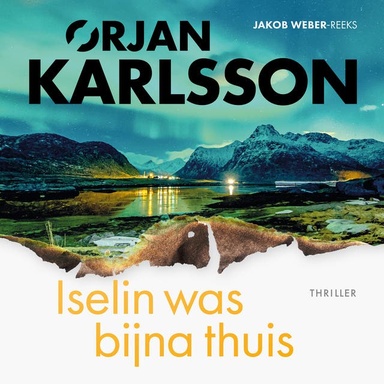 Iselin was bijna thuis