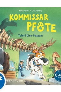 Kommissar Pfote (Band 9) - Tatort Dino-Museum