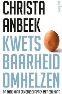 Kwetsbaarheid omhelzen