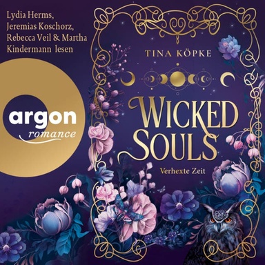 Wicked Souls (Bd. 2) - Wicked Souls - Verhexte Zeit, Band 2 (Ungekürzte Lesung)