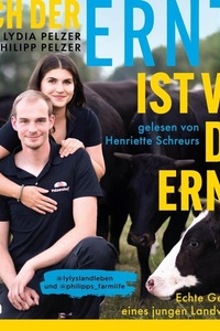 Nach der Ernte ist vor der Ernte: Echte Geschichten eines jungen Landwirtspaars | Von den Agrar-Influencern lylyslandleben und philipps_farmlife