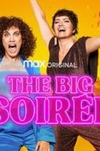 The Big Soirée