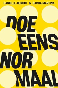 Doe eens normaal: Over vooroordelen, diversiteit en ongemakkelijke gesprekken