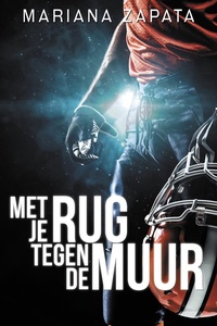 Met je rug tegen de muur