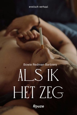 Als ik het zeg