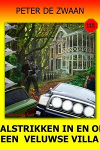 Valstrikken in en om een Veluwse villa