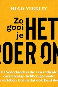 Zo Gooi Je Het Roer Om