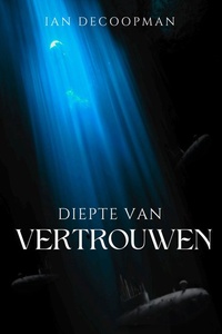 Diepte van vertrouwen