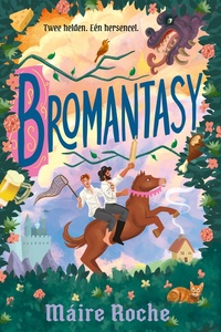 Bromantasy