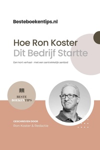 Besteboekentips.nl: Hoe Ron Koster Dit Bedrijf Startte