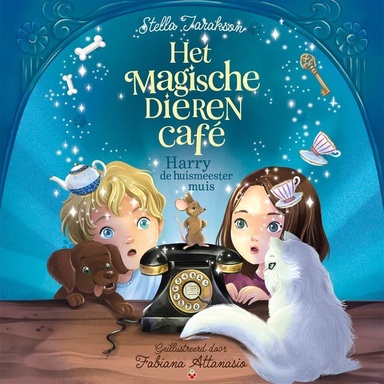Het magische dierencafé - Harry de huismeestermuis