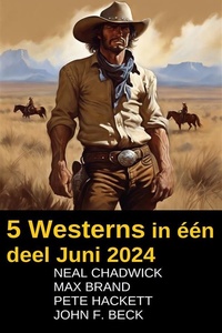 5 Westerns in één deel Juni 2024