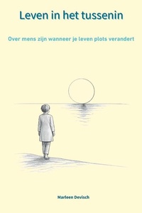 Leven in het tussenin