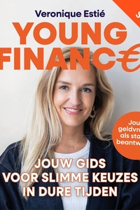 Young Finance: Jouw gids voor slimme keuzes in dure tijden