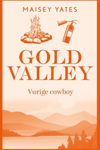 Gold Valley 7 - Vurige cowboy