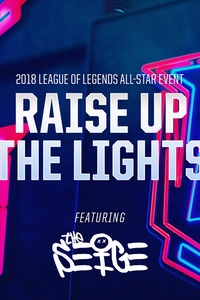 Raise Up The Lights (2018 All-Star Event)