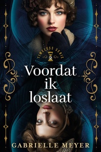 Timeless 2 - Voordat ik loslaat