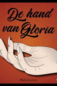 De hand van Gloria
