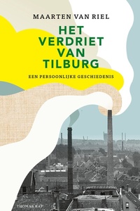 Het verdriet van Tilburg