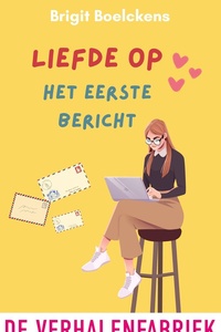 Brieven, blikken en beslissingen 1 - Liefde op het eerste bericht