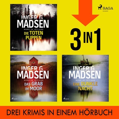 Die toten Puppen, Das Grab im Moor & Eine dunkle Nacht