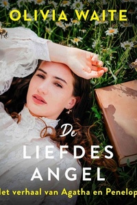 De liefdesangel - Vrouwelijk verlangen 2: Het verhaal van Agatha en Penelope