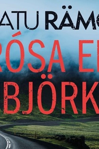 Rósa en Björk
