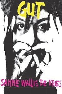 Sanne Wallis de Vries - Gut