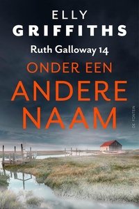 Ruth Galloway 14 - Onder een andere naam