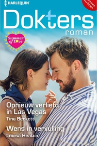 Doktersroman 228 - Opnieuw verliefd in Las Vegas / Wens in vervulling