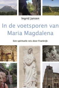 In de voetsporen van Maria Magdalena
