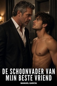 De schoonvader van mijn beste vriend