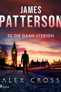 Alex Cross 10 - Zij die gaan sterven