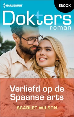 Doktersroman 194 - Verliefd op de Spaanse arts