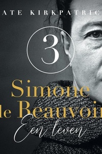 Simone de Beauvoir (deel 3 van 4): Een leven