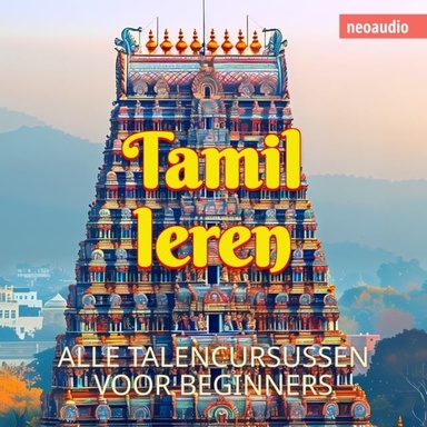 Taalcursussen voor beginners, Tamil leren (Ongesneden)
