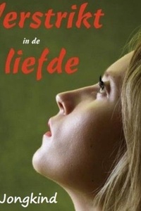 Verstrikt in de liefde