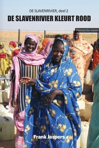 De Slavenrivier 2 - De slavenrivier kleurt rood